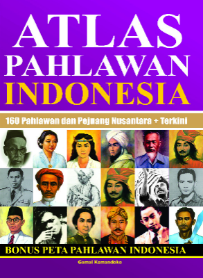 Sampul buku Atlas Pahlawan Indonesia